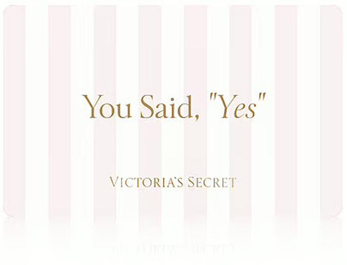 VS eGift Card- You Said Yes image number 0